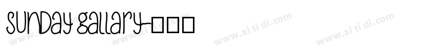 Sunday gallary字体转换